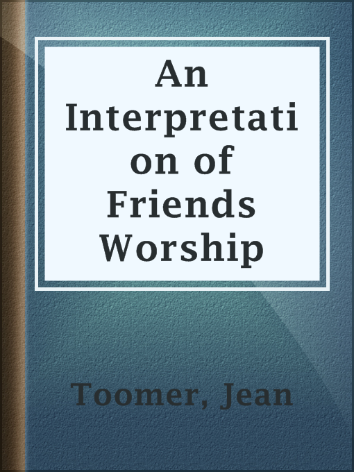 Cover image for An Interpretation of Friends Worship